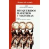 Mis queridos maestros y maestras: Poemas de escuela